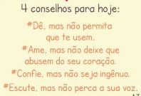 4 Conselhos para Hoje