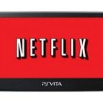PS Vita brasileiro também vai contar com serviço da Netflix