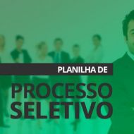 Baixar Planilha de Processo Seletivo