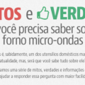 Mitos e verdades sobre o forno micro-ondas