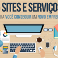 5 sites e serviços para você conseguir um novo emprego