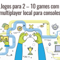 Jogos para 2 – 10 games com multiplayer local para consoles