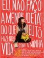 Eu Não Faço A Menor Ideia do Que Eu Tô Fazendo com A Minha Vida - Cartaz do Filme