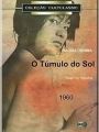 O Túmulo do Sol - Cartaz do Filme
