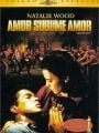 Amor, Sublime Amor - Cartaz do Filme