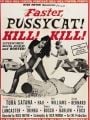 Faster, Pussycat! Kill! Kill! - Cartaz do Filme