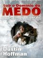 Sob O Domínio do Medo - Cartaz do Filme