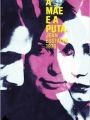 A Mãe e A Puta - Cartaz do Filme