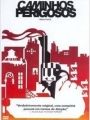 Caminhos Perigosos - Cartaz do Filme