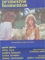 Os Primeiros Momentos - Cartaz do Filme