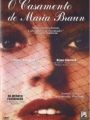 O Casamento de Maria Braun - Cartaz do Filme