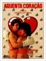 Aguenta Coração - Cartaz do Filme