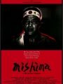 Mishima: Uma Vida Em Quatro Tempos - Cartaz do Filme