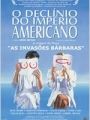 O Declínio do Império Americano - Cartaz do Filme