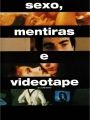 Sexo, Mentiras e Videotape - Cartaz do Filme