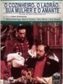O Cozinheiro, O Ladrão, Sua Mulher e O Amante - Cartaz do Filme