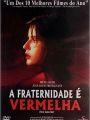 A Fraternidade é Vermelha - Cartaz do Filme