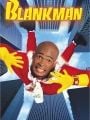 Blankman - Um Super-herói Muito Atrapalhado - Cartaz do Filme