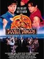 Double Dragon - Cartaz do Filme