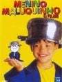 Menino Maluquinho - O Filme - Cartaz do Filme
