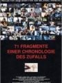 71 Fragmentos de Uma Cronologia do Acaso - Cartaz do Filme