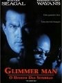 Glimmer Man - O Homem das Sombras - Cartaz do Filme