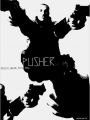 Pusher - Cartaz do Filme