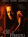 Um Crime Perfeito - Cartaz do Filme