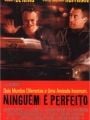 Ninguém é Perfeito - Cartaz do Filme
