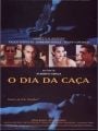 O Dia da Caça - Cartaz do Filme