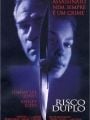 Risco Duplo - Cartaz do Filme