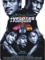 + Velozes + Furiosos - Cartaz do Filme