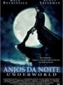 Anjos da Noite - Underworld - Cartaz do Filme