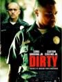 Dirty - O Poder da Corrupção - Cartaz do Filme