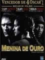 Menina de Ouro - Cartaz do Filme