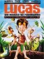 Lucas, Um Intruso No Formigueiro - Cartaz do Filme