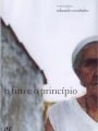 O Fim e O Princípio - Cartaz do Filme