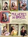 Mulheres do Brasil - Cartaz do Filme