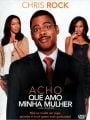 Acho Que Amo Minha Mulher - Cartaz do Filme