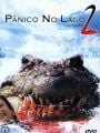 Pânico No Lago 2 - Cartaz do Filme