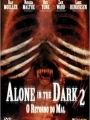 Alone In The Dark 2 - O Retorno do Mal - Cartaz do Filme