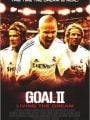 Gol! 2 - Cartaz do Filme