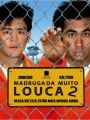 Madrugada Muito Louca 2 - Cartaz do Filme
