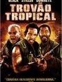 Trovão Tropical - Cartaz do Filme