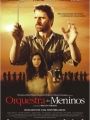 Orquestra dos Meninos - Cartaz do Filme