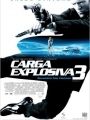 Carga Explosiva 3 - Cartaz do Filme