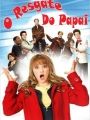 O Resgate do Papai - Cartaz do Filme