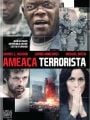 Ameaça Terrorista - Cartaz do Filme