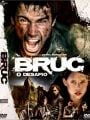 Bruc - O Desafio - Cartaz do Filme