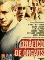 Tráfico de órgãos - Cartaz do Filme